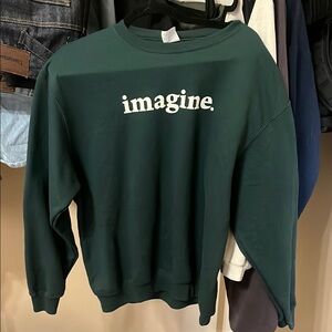 Imagine Green Sweatshirt